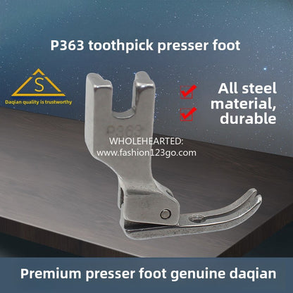 1333★  (boutique presser foot) Daqian P363 all-steel toothpick presser foot, with zipper presser foot, narrow zipper presser foot