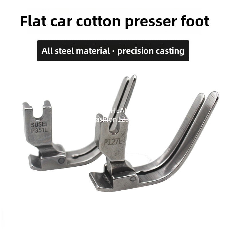 1288★  Flat car cotton stepping on cotton presser foot P127L all-steel hat presser foot, special sewn quilt clothing line stepping on cotton presser foot