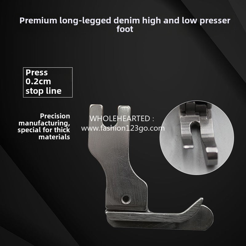 1202★  High and low presser foot for boutique denim, long and high presser foot, all steel high and low presser foot 0.2 stop edge thick material