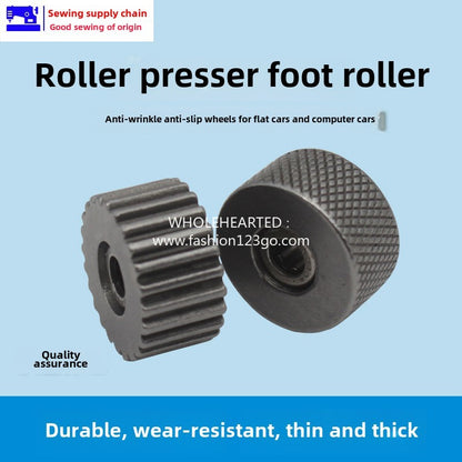 1233★  Roller presser foot wheel, iron gear twist wheel, rubber wheel, rubber tooth leather, cotton coat, curtain, sofa flannel multi-layer - change