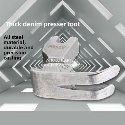 1246★  Thick material flat press foot all steel, computer flat car thick material denim press foot, high-grade all steel P351V