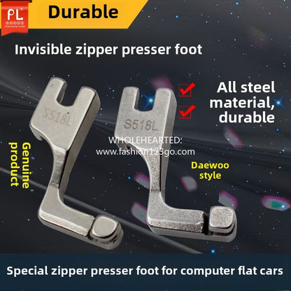 1328★  Invisible zipper all-steel presser foot S518L computer flat car unilateral invisible zipper presser foot upper zipper presser foot