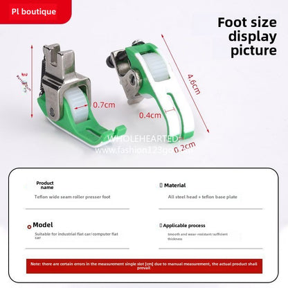 1006★1009★New PL boutique newly upgraded flat car (wide gap) Teflon roller presser foot thin and thick universal do not eat cloth rush cloth accessories