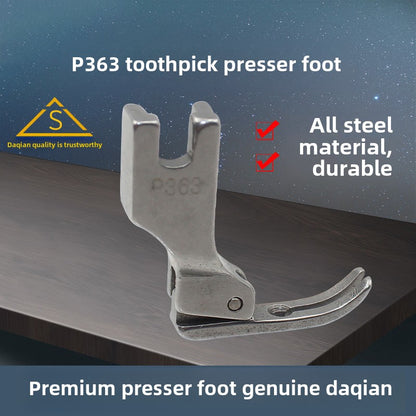 1333★  (boutique presser foot) Daqian P363 all-steel toothpick presser foot, with zipper presser foot, narrow zipper presser foot